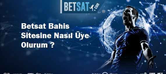 betsat-ilk-üyelik